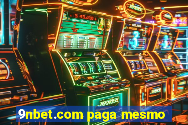 9nbet.com paga mesmo